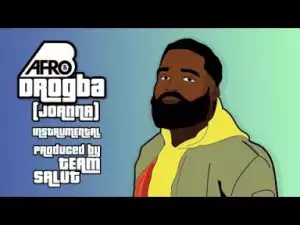 Instrumental: Afro B - Drogba (Joanna)